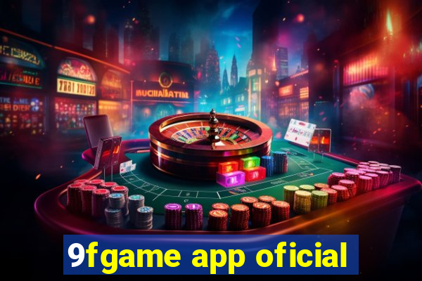 9fgame app oficial